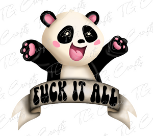 Fuck it all panda